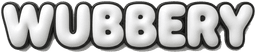 WUBBERY